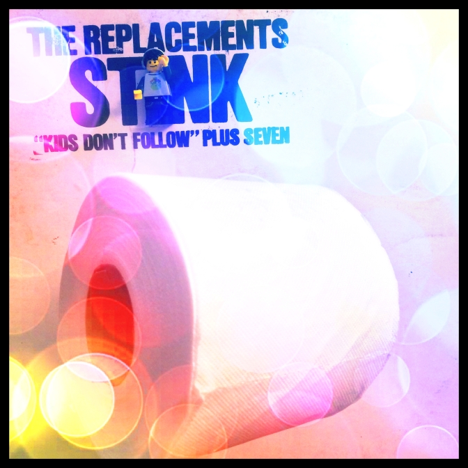 Replacements Stink 02