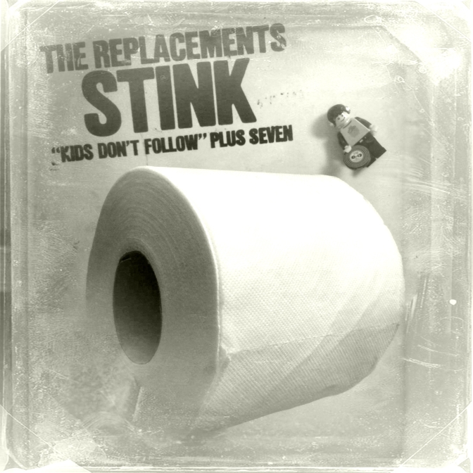 Replacements Stink 06